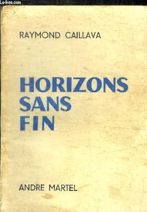 Seller image for HORIZONS SANS FIN for sale by Le-Livre