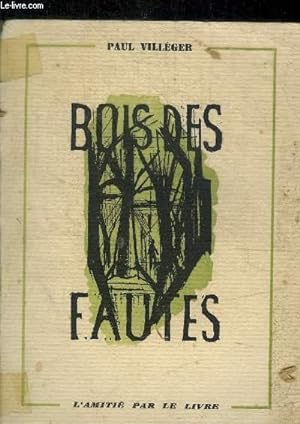 Imagen del vendedor de BOIS DES FAUTES a la venta por Le-Livre