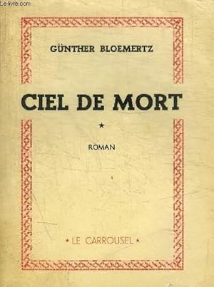 Bild des Verkufers fr CIEL DE MORT zum Verkauf von Le-Livre