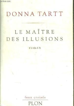 Image du vendeur pour LE MAITRE DES ILLUSIONS mis en vente par Le-Livre