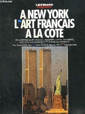 Bild des Verkufers fr A NEW YORK L ART FRANCAIS A LA COTE zum Verkauf von Le-Livre