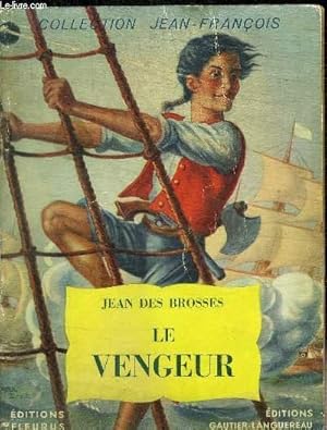 Seller image for LE VENGEUR for sale by Le-Livre