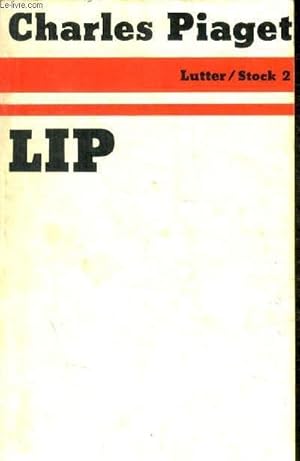 Bild des Verkufers fr LIP zum Verkauf von Le-Livre