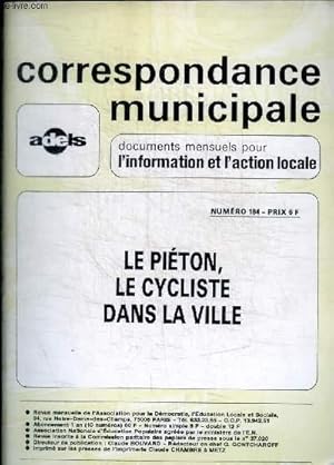 Image du vendeur pour CORRESPONDANCE MUNICIPALE - DOCUMENTS MENSUELS POUR L INFORMATION ET L ACTION LOCALE - N 184 - JANVIER 1978 - mis en vente par Le-Livre