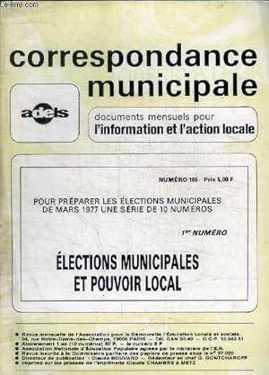 Image du vendeur pour CORRESPONDANCE MUNICIPALE - DOCUMENTS MENSUELS POUR L INFORMATION ET L ACTION LOCALE - N 165 - AVRIL 1976 mis en vente par Le-Livre