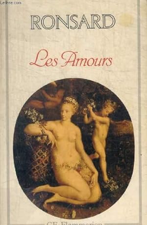 Seller image for RONSARD - LES AMOURS for sale by Le-Livre