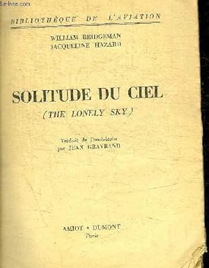 Seller image for SOLITUDE DU CIEL for sale by Le-Livre