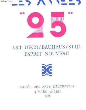 Bild des Verkufers fr LES ANNEES 95 - ART DECO - BAUHAUS - STIJL - ESPRIT NOUVEAU zum Verkauf von Le-Livre