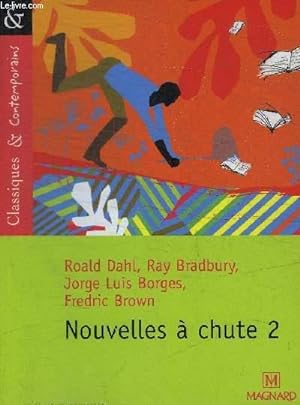 Image du vendeur pour NOUVELLES A CHUTE T2 mis en vente par Le-Livre