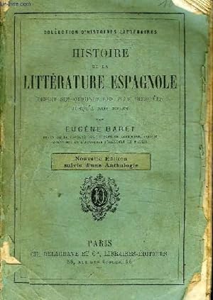 Bild des Verkufers fr HISTOIRE DE LA LITTERATURE ESPAGNOLE zum Verkauf von Le-Livre
