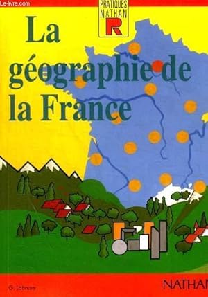 Bild des Verkufers fr LA GEOGRAPHIE DE LA FRANCE - N 5 zum Verkauf von Le-Livre