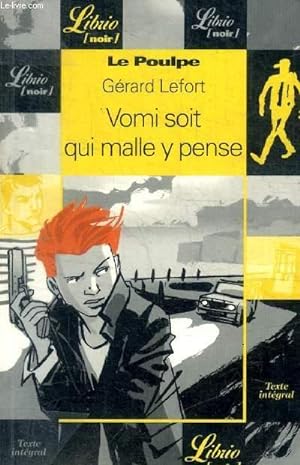 Bild des Verkufers fr LE POULPE - VOMI SOIT QUI MALLE Y PENSE - N472 zum Verkauf von Le-Livre