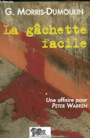 Bild des Verkufers fr LA GACHETTE FACILE zum Verkauf von Le-Livre