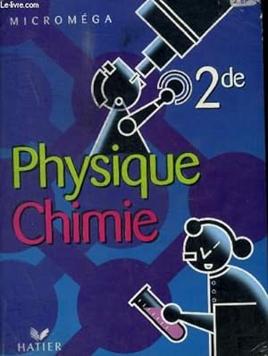 Image du vendeur pour PHYSIQUE CHIMIE 2 NDE mis en vente par Le-Livre