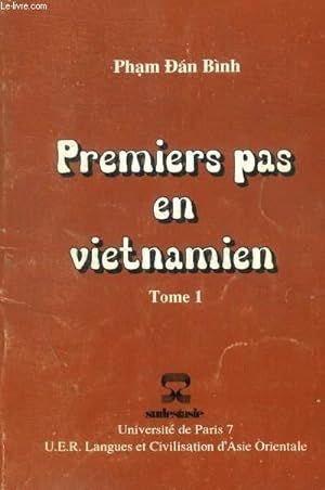 Imagen del vendedor de PREMIERS PAS EN VIETNAMIEN - TOME 1 a la venta por Le-Livre