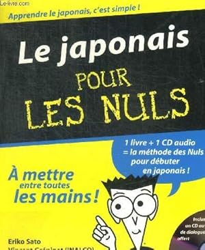 Bild des Verkufers fr LE JAPONAIS POUR LES NULS - APPRENDRE LE JAPONAIS C EST SIMPLE ! zum Verkauf von Le-Livre