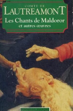 Image du vendeur pour COMTE DE LAUTREAMONT - LES CHANTS DE MALDOROR ET AUTRES OEUVRES mis en vente par Le-Livre