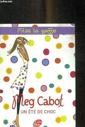 Image du vendeur pour MISS LA GAFFE - UN ETE DE CHOC - TOME 1 mis en vente par Le-Livre