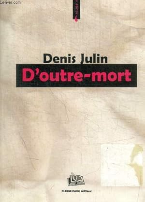 Seller image for D OUTRE MORT for sale by Le-Livre