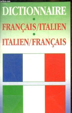 Seller image for DICTIONNAIRE - FRANCAIS-ITALIEN - ITALIEN FRANCAIS for sale by Le-Livre