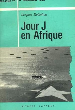 Bild des Verkufers fr JOUR J EN AFRIQUE zum Verkauf von Le-Livre