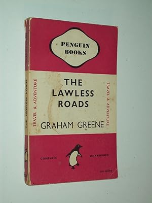 Seller image for The Lawless Roads [Penguin 559] for sale by Rodney Rogers