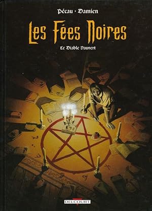 Bild des Verkufers fr Les fes noires. Le diable vauvert zum Verkauf von LIBRAIRIE GIL-ARTGIL SARL