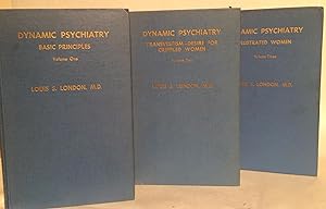 Dynamic Psychiatry. Three Volumes: One - Basic Principles; Two - Transvestism - Desire for Crippl...