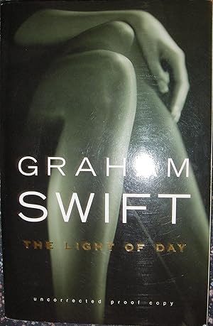 Seller image for The Light of Day ( Proof Copy ) for sale by eclecticbooks