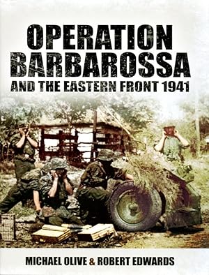 Imagen del vendedor de Operation Barbarossa and the Eastern Front 1941 a la venta por Godley Books