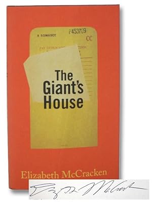 Seller image for The Giant's House: A Romance for sale by Yesterday's Muse, ABAA, ILAB, IOBA