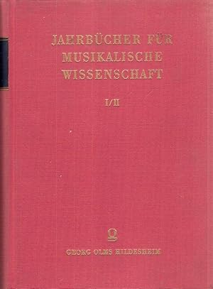 Imagen del vendedor de Jahrbcher fr Musikalische Wissenschaft. I / II. Enth.: Bd. 1. (Reprograf. Nachdr. d. Ausg. Leipzig 1863.) Bd. 2. (Reprograf. Nachdr. d. Ausg. Leipzig 1867). a la venta por Brbel Hoffmann