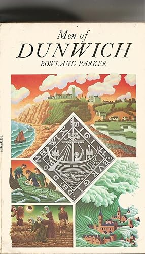 Men of Dunwich. The Story of a Vanished Town (A Paladin book)