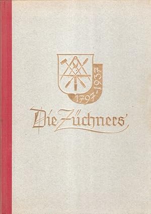 Image du vendeur pour Die Zchners. Werden u. Wachsen e. deutschen Industrie ; 1797-1937. mis en vente par Brbel Hoffmann