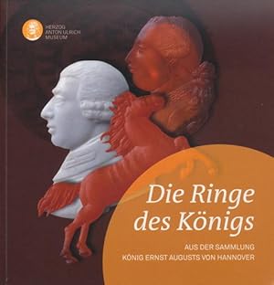 Seller image for Die Ringe des Knigs. Aus der Sammlung Knig Ernst Augusts von Hannover. for sale by Tills Bcherwege (U. Saile-Haedicke)