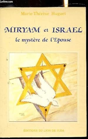 Bild des Verkufers fr Miryam et Isral - Le mystre de l'pouse zum Verkauf von Le-Livre