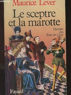 Imagen del vendedor de Le sceptre et la marote a la venta por Le-Livre