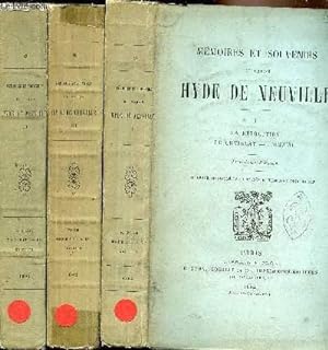 Seller image for Mmoires et souvenirs du Baron Hyde de Neuvile - 3 Tomes - for sale by Le-Livre