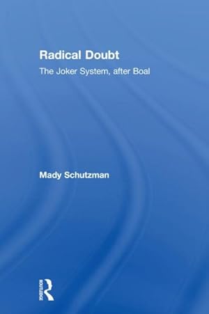 Seller image for Radical Doubt : The Joker System, After Boal for sale by GreatBookPrices