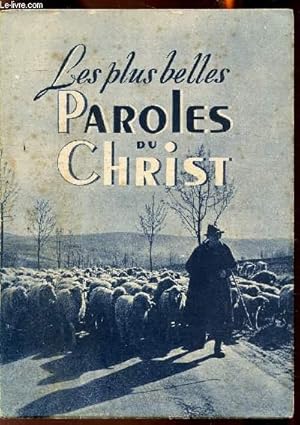 Bild des Verkufers fr Les plus belles paroles du Christ zum Verkauf von Le-Livre