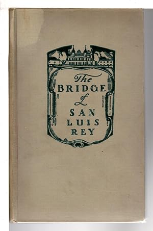 THE BRIDGE OF SAN LUIS REY.