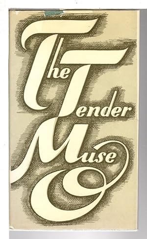Image du vendeur pour THE TENDER MUSE: Collection of Verse. mis en vente par Bookfever, IOBA  (Volk & Iiams)