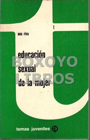 Seller image for Educacin sexual de la mujer for sale by Boxoyo Libros S.L.