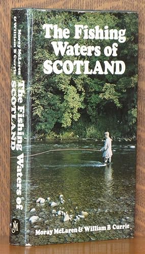 Seller image for THE FISHING WATERS OF SCOTLAND for sale by Andre Strong Bookseller