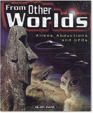 From Other Worlds: Aliens, Abductions and UFOs