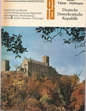 Seller image for Deutsche Demokratische Republik. DuMont Kultur - Reisefhrer. Geschichte und Kunst von der Romanik bis zur Gegenwart. Brandenburg - Mecklenburg - Sachsen-Anhalt - Sachsen - Thringen. for sale by Ant. Abrechnungs- und Forstservice ISHGW