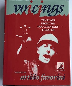 Seller image for Voicings: Ten Plays from the Documentary Theater for sale by Chaparral Books