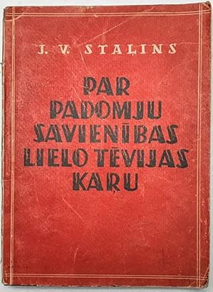 On the Great War of the Soviet Union (Par Padomju Savienibas Lielo Tevijas Karu)