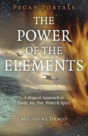 Bild des Verkufers fr Pagan Portals - The Power of the Elements (Paperback) zum Verkauf von Grand Eagle Retail