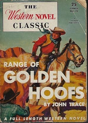 RANGE OF GOLDEN HOOFS: The Western Novel Classic #71